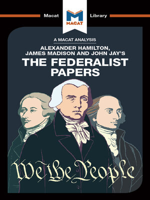 cover image of An Analysis of Alexander Hamilton, James Madison, and John Jay's the Federalist Papers